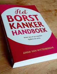 Het borstkankerhandboek - Anna van Wittenberghe